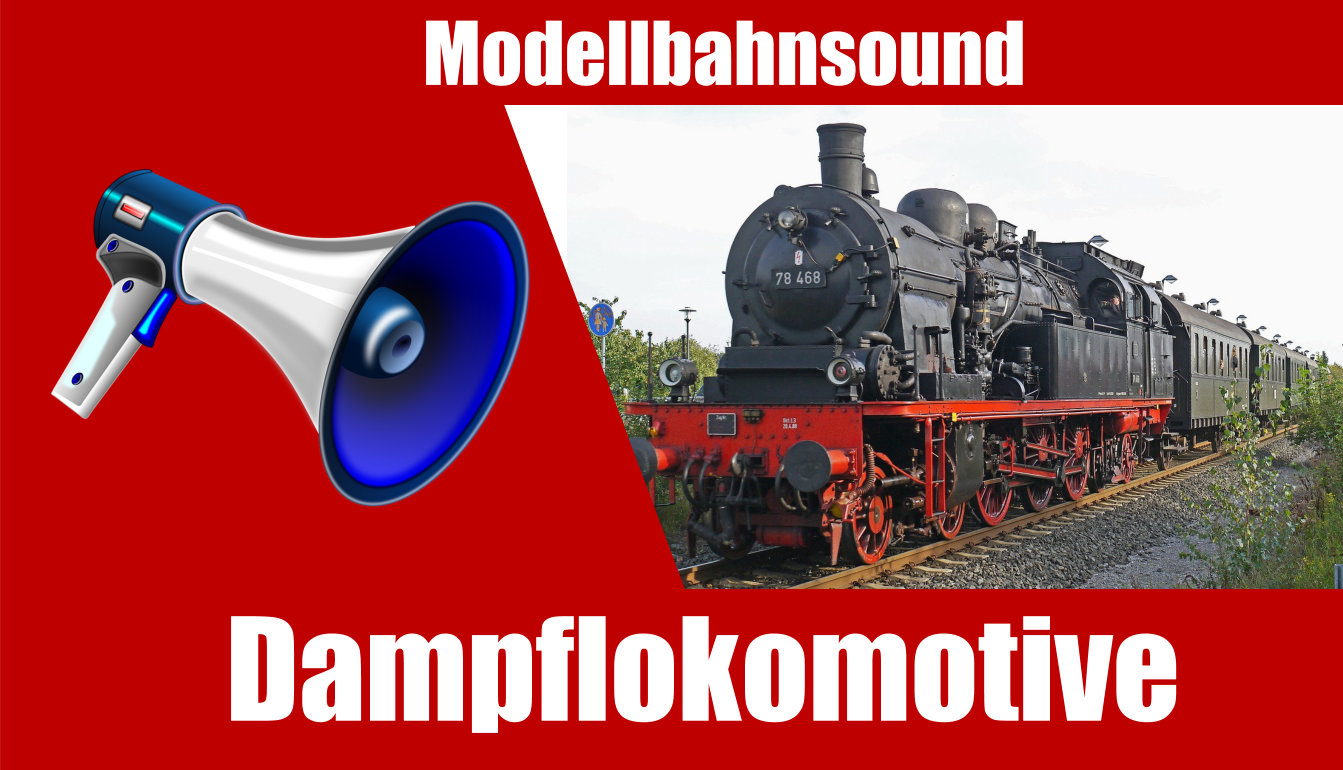 Soundmodul Dampflok | Mp3 Sound mit SD-Karte | Modellbahn Sound 