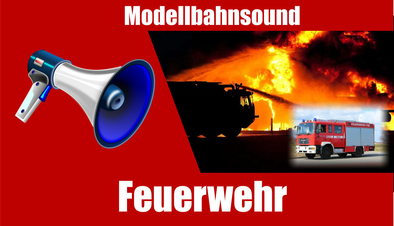 Soundmodul Feuerwehr | Mp3 Sound mit SD-Karte | Modellbahn Sound